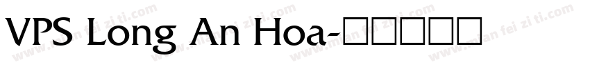 VPS Long An Hoa字体转换